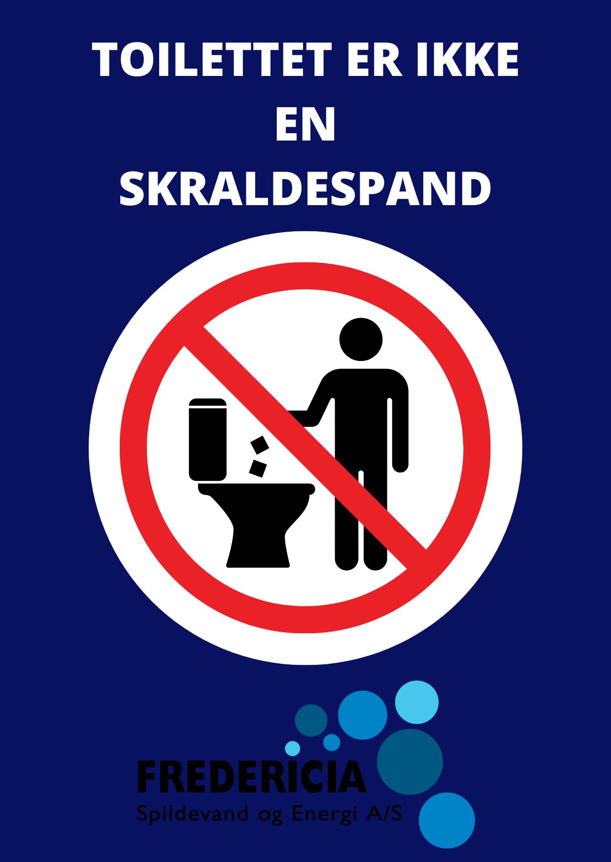 Toilettet Er Ikke En Skraldespand (1)